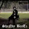Slyo - ShaNdy BenTz - Single